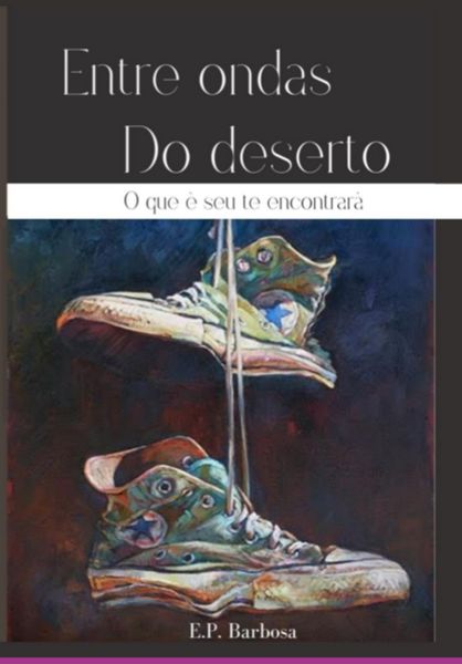 Produktbild: Entre Ondas Do Deserto