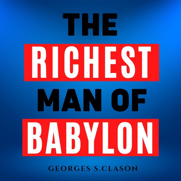 Produktbild: The Richest Man In Babylon