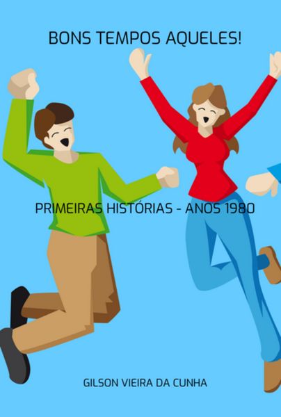 Produktbild: Bons Tempos Aqueles!