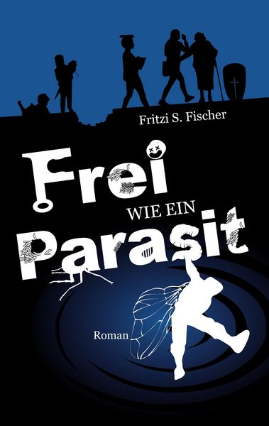 Produktbild: Frei wie ein Parasit
