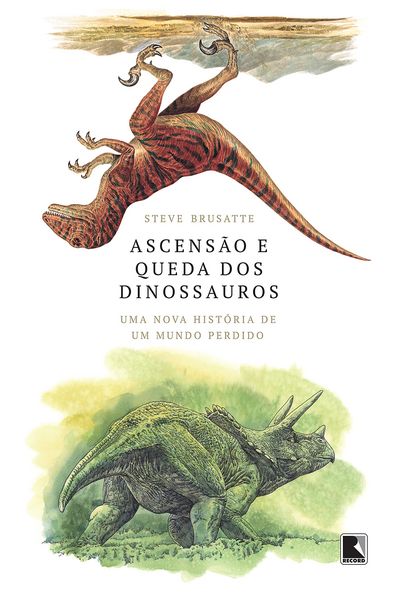 Produktbild: Ascens&atilde;o e queda dos dinossauros