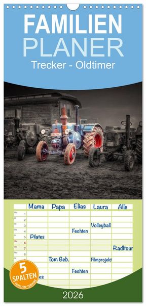 Produktbild: Familienplaner 2026 - Trecker - Oldtimer mit 5 Spalten (Wandkalender, 21 x 45 cm) CALVENDO