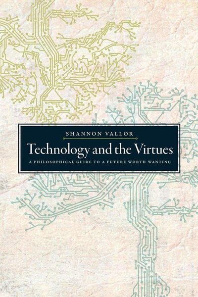 Produktbild: Technology and the Virtues