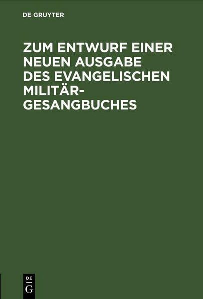 Produktbild: Zum Entwurf einer neuen Ausgabe des evangelischen Milit&auml;r-Gesangbuches