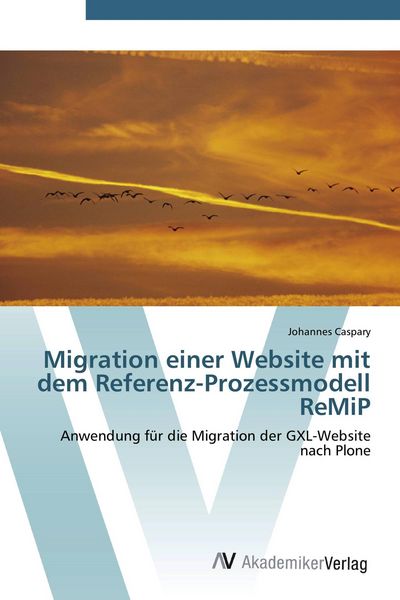 Produktbild: Migration einer Website mit dem Referenz-Prozessmodell ReMiP
