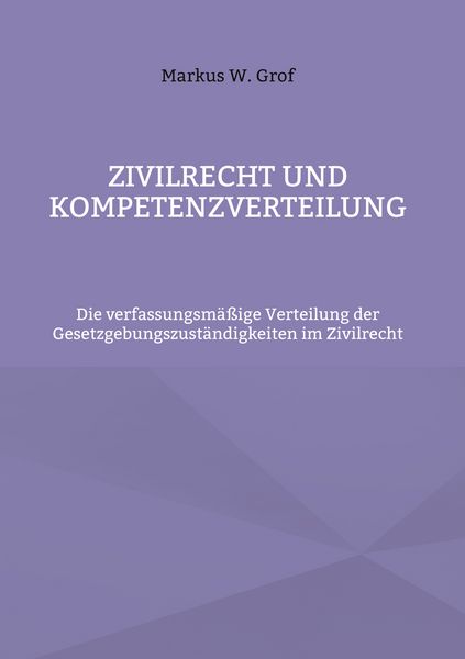 Produktbild: Zivilrecht und Kompetenzverteilung