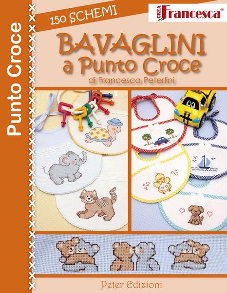 Produktbild: Bavaglini a punto croce. 150 schemi