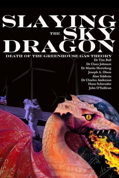 Produktbild: Slaying the Sky Dragon - Death of the Greenhouse Gas Theory