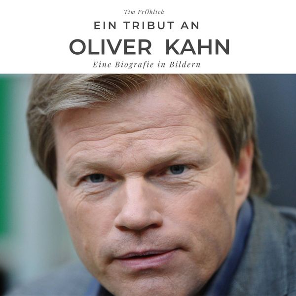 Produktbild: Ein Tribut an Oliver Kahn
