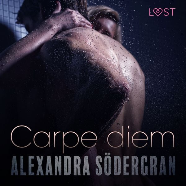 Produktbild: Carpe diem &ndash; Une nouvelle &eacute;rotique
