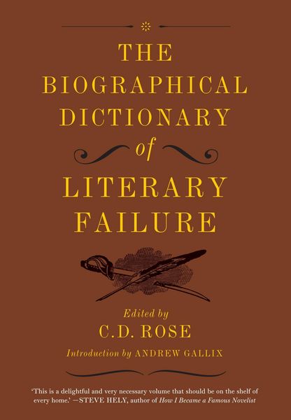 Produktbild: The Biographical Dictionary of Literary Failure