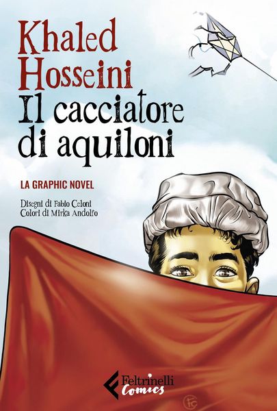 Produktbild: Il cacciatore di aquiloni. La graphic novel