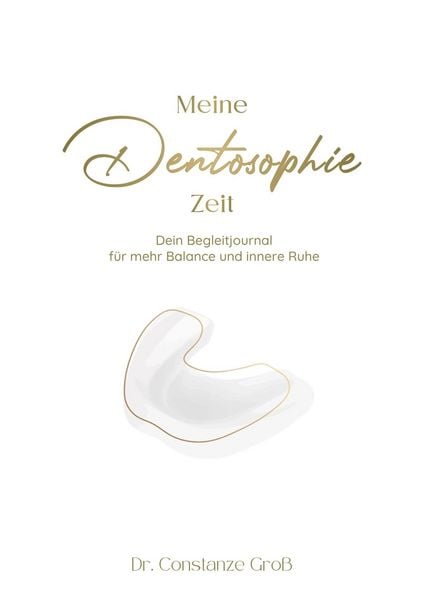 Produktbild: Meine Dentosophie Zeit