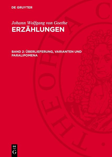 Produktbild: &Uuml;berlieferung, Varianten und Paralipomena