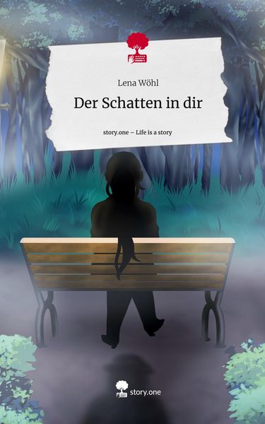 Produktbild: Der Schatten in dir. Life is a Story - story.one