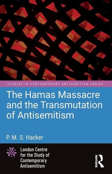 Produktbild: The Hamas Massacre and the Transmutation of Antisemitism