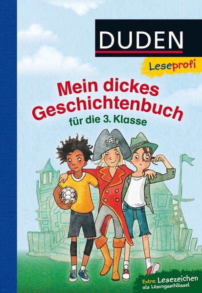 Produktbild: Duden Leseprofi &ndash; Mein dickes Geschichtenbuch f&uuml;r die 3. Klasse
