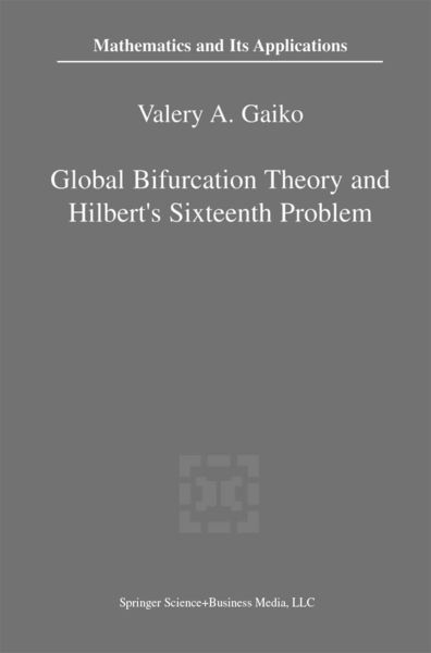 Produktbild: Global Bifurcation Theory and Hilbert&rsquo;s Sixteenth Problem