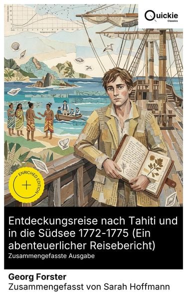 Produktbild: Entdeckungsreise nach Tahiti und in die S&uuml;dsee 1772-1775 (Ein abenteuerlicher Reisebericht) (Zusammengefasste Ausgabe)