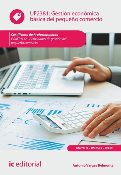 Produktbild: Gesti&oacute;n econ&oacute;mica b&aacute;sica del peque&ntilde;o comercio. COMT0112