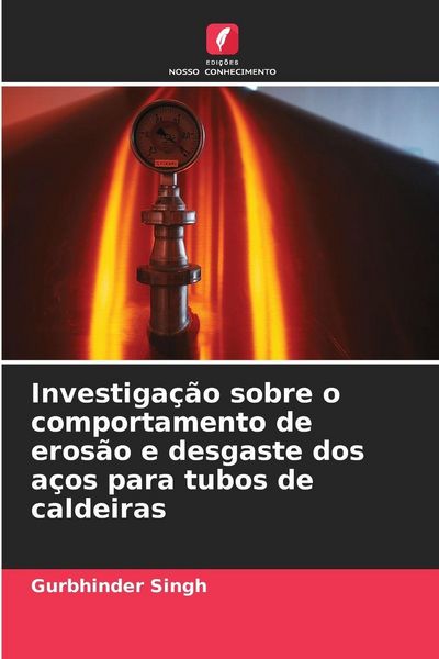 Produktbild: Investiga&ccedil;&atilde;o sobre o comportamento de eros&atilde;o e desgaste dos a&ccedil;os para tubos de caldeiras