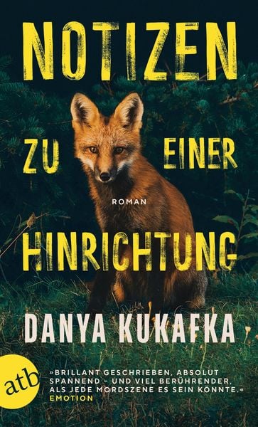 Notizen zu einer Hinrichtung, Taschenbuch von Danya Kukafka, Aufbau TB, 9783746642277