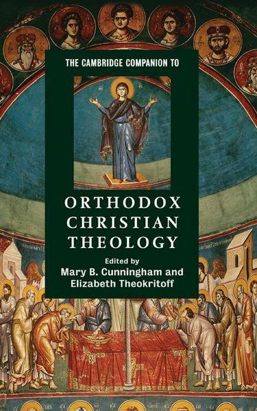 Produktbild: The Cambridge Companion to Orthodox Christian Theology