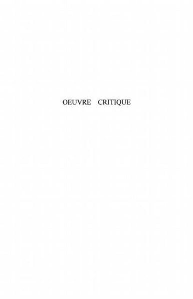 Produktbild: Oeuvre critique - articles, communications, interviews, pref