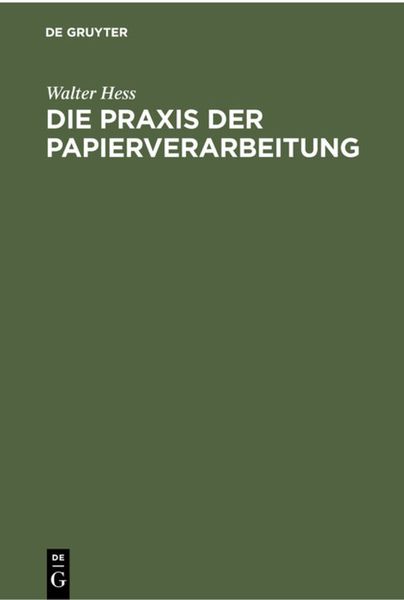 Produktbild: Die Praxis der Papierverarbeitung