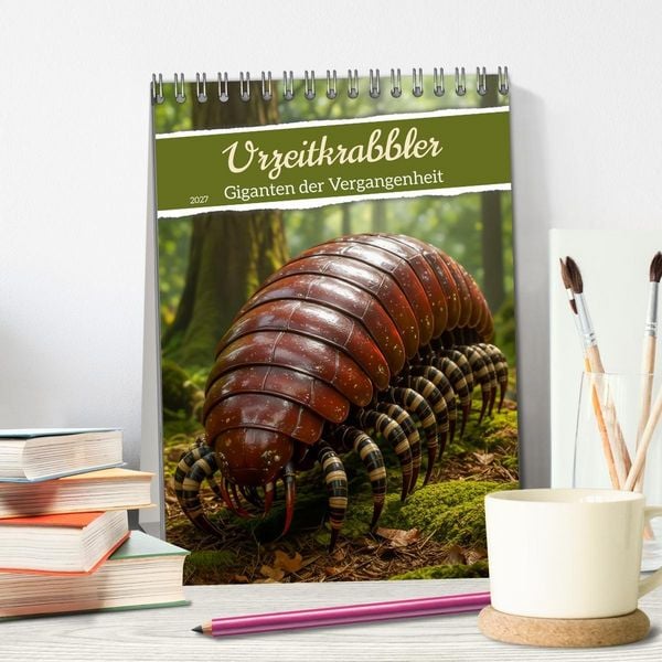 Produktbild: Urzeitkrabbler &ndash; Giganten der Vergangenheit (Tischkalender 2027 DIN A5 hoch), CALVENDO Monatskalender