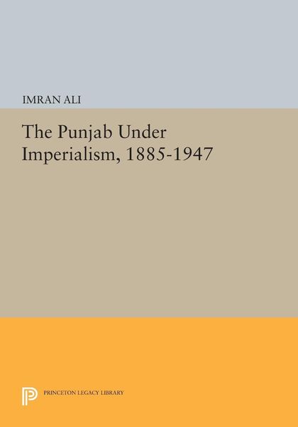 Produktbild: The Punjab Under Imperialism, 1885-1947