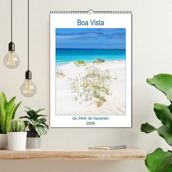 Produktbild: Boa Vista - die &bdquo;Perle&ldquo; der Kapverden (Wandkalender 2026 DIN A2 hoch), CALVENDO Monatskalender