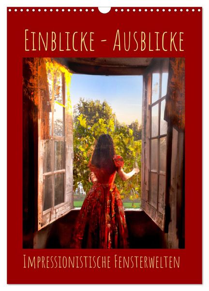 Produktbild: Einblicke - Ausblicke (Wandkalender 2026 DIN A3 hoch), CALVENDO Monatskalender