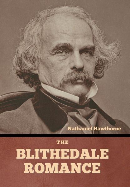 Produktbild: The Blithedale Romance