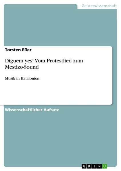 Produktbild: Diguem yes! Vom Protestlied zum Mestizo-Sound