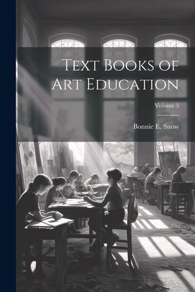 Produktbild: Text Books of Art Education; Volume 5