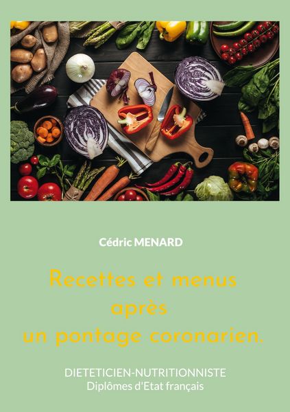 Produktbild: Recettes et menus apr&egrave;s un pontage coronarien.