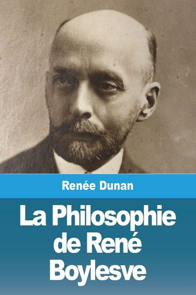 Produktbild: La Philosophie de Ren&eacute; Boylesve