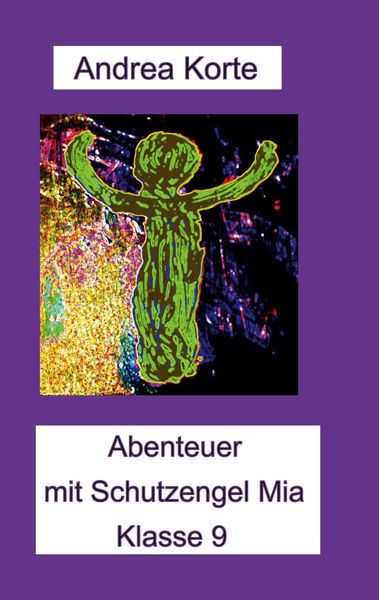 Produktbild: Abenteuer mit Schutzengel Mia