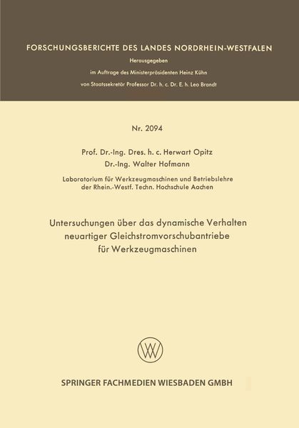 Produktbild: Untersuchungen &uuml;ber das dynamische Verhalten neuartiger Gleichstromvorschubantriebe f&uuml;r Werkzeugmaschinen