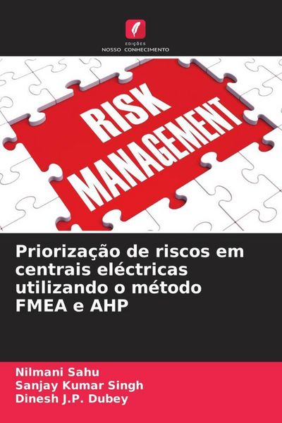 Produktbild: Prioriza&ccedil;&atilde;o de riscos em centrais el&eacute;ctricas utilizando o m&eacute;todo FMEA e AHP