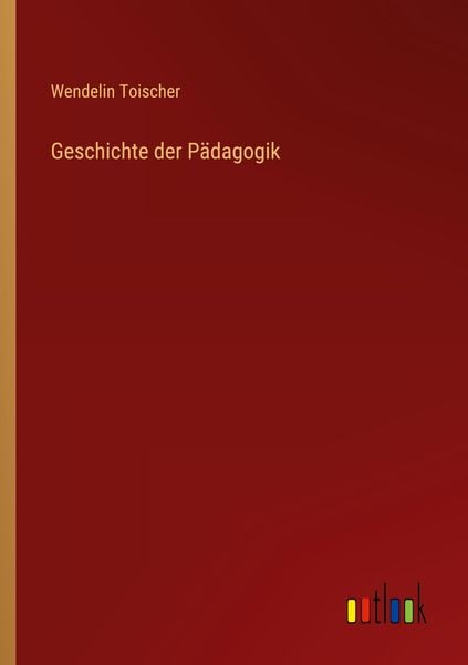 Produktbild: Geschichte der P&auml;dagogik
