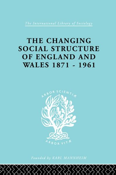 Produktbild: The Changing Social Structure of England and Wales