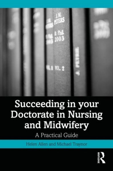 Produktbild: Succeeding in your Doctorate in Nursing and Midwifery