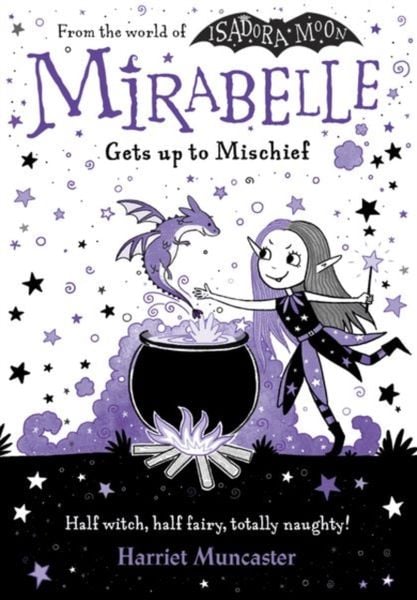 Produktbild: Mirabelle Gets up to Mischief - from the creator of Isadora Moon