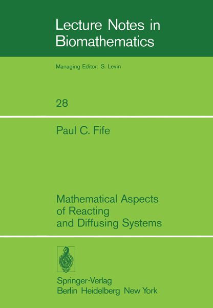 Produktbild: Mathematical Aspects of Reacting and Diffusing Systems