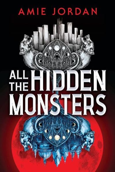 Produktbild: All the Hidden Monsters (Book One)