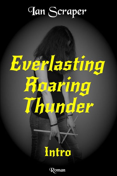 Produktbild: Everlasting Roaring Thunder - Intro