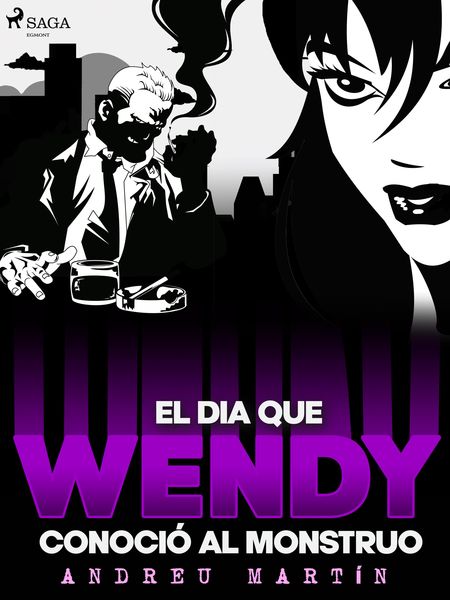 Produktbild: El d&iacute;a que Wendy conoci&oacute; al monstruo