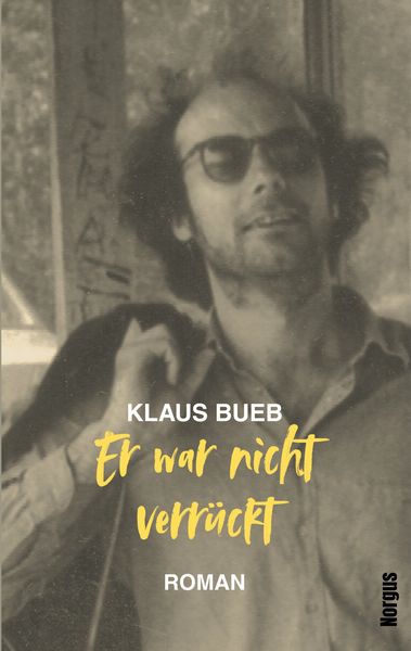 Produktbild: Er war nicht verr&uuml;ckt